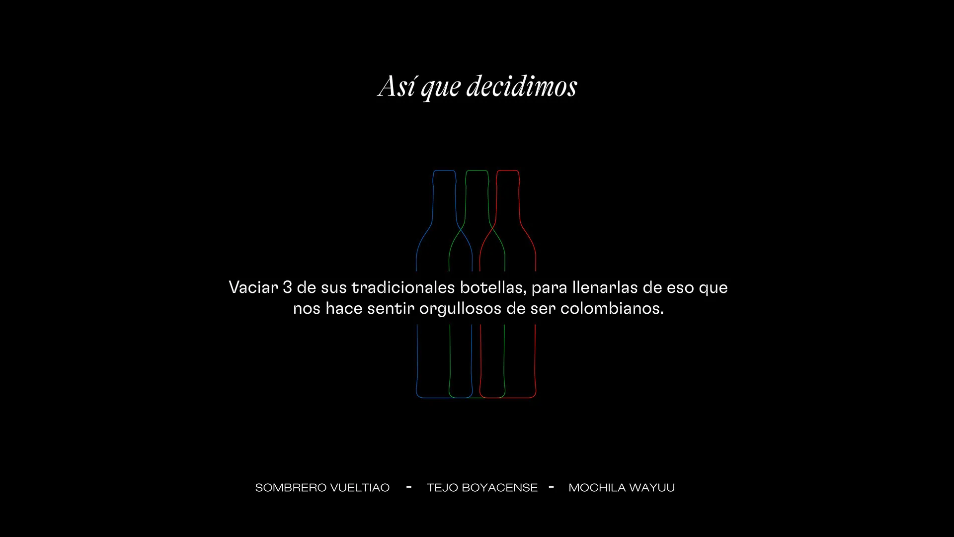 Lámina que explica la idea: vaciar tres botellas de Néctar para llenarlas de orgullo colombiano