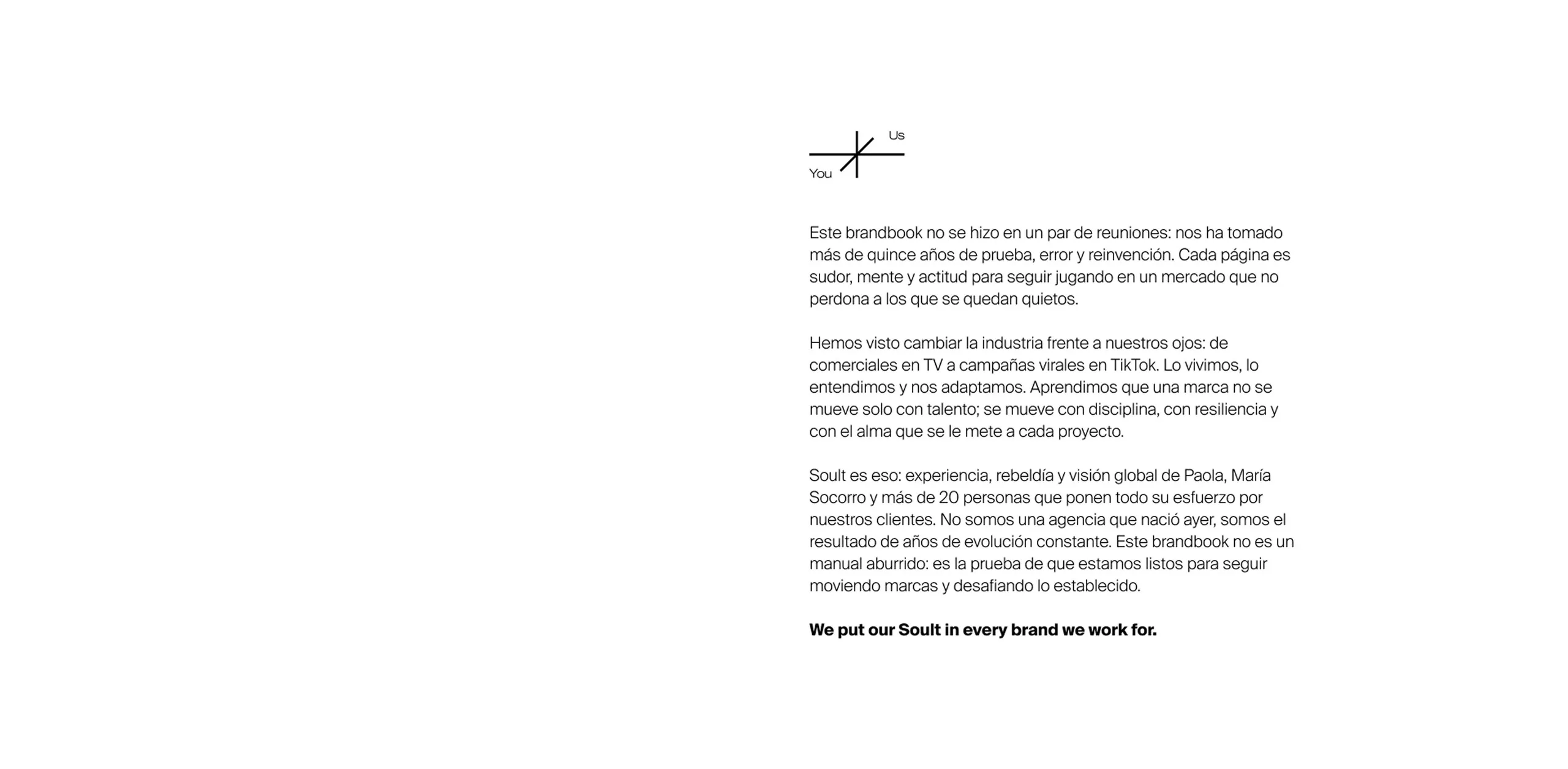 Manifiesto de marca de Soult con la firma We put our Soult in every brand we work for