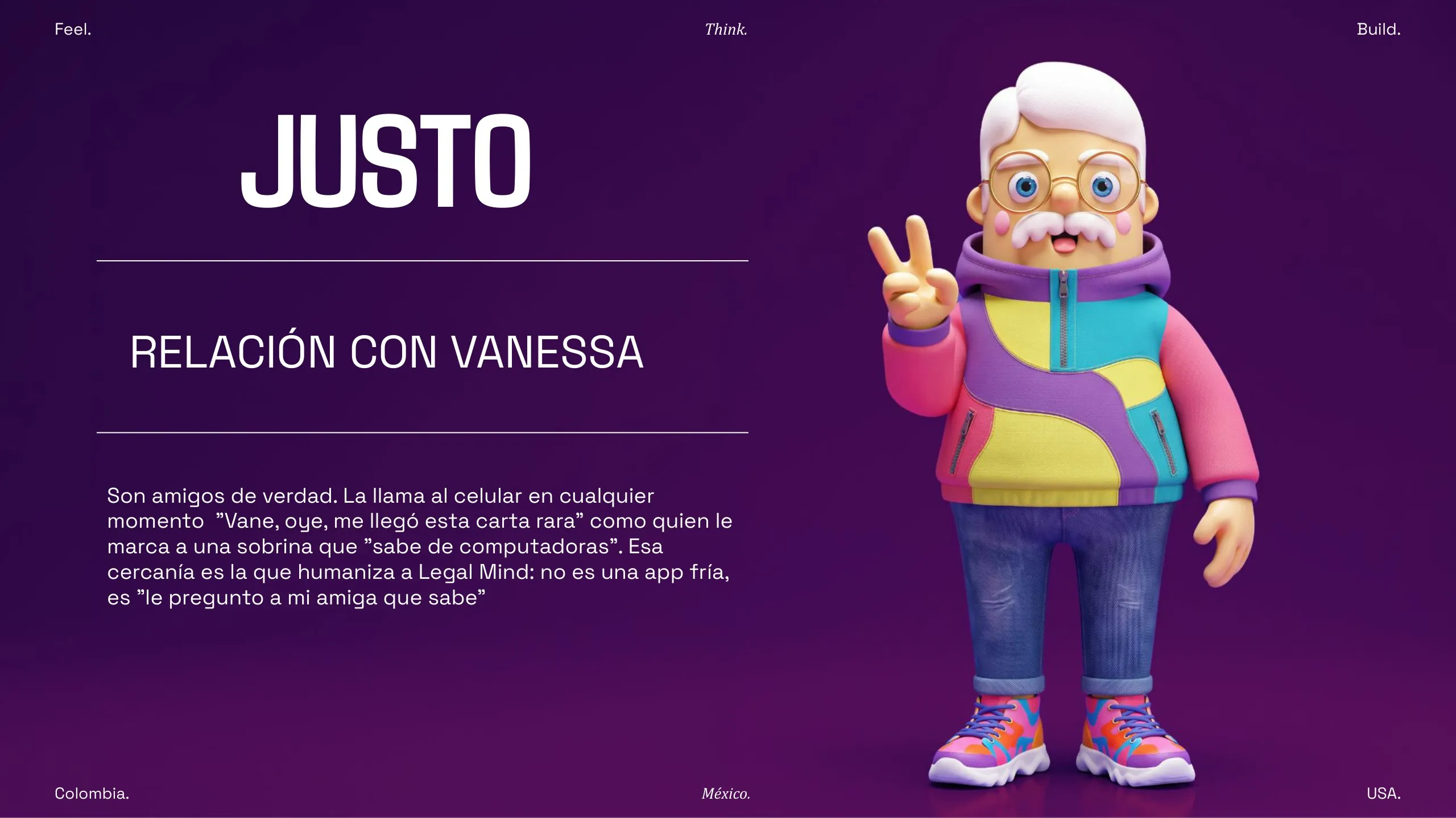 Justo y su relación con Vanessa, la abogada que le resuelve las dudas