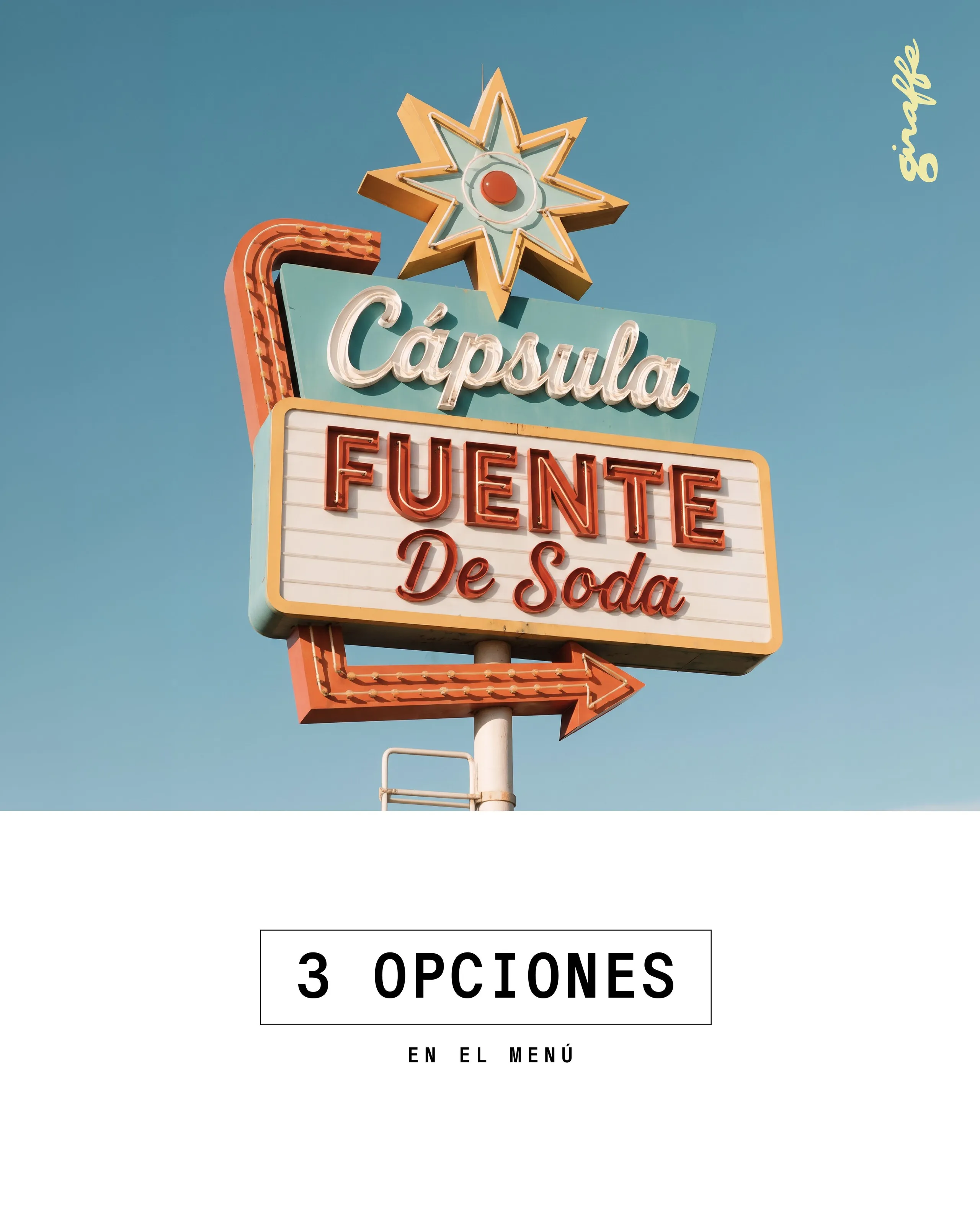 Letrero de la cápsula Fuente de Soda y el texto 3 opciones en el menú